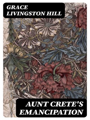 cover image of Aunt Crete's Emancipation